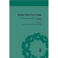 Battles Over Free Trade, Volume 3: Anglo-American Experiences with International Trade, 1776-2009