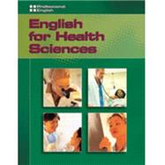 English for Health Sciences: Professional English,9781413020519