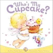 Who's My Cupcake?