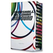 Marshall Mcluhan - Unbound Vol. 1 : A Publishing Adventure