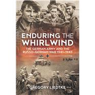 Enduring the Whirlwind