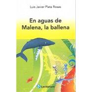 En aguas de Malena, la ballena/ In the Waters of Malena, The Whale