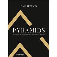 Pyramids Treasure, Mysteries, and New Discoveries in Egypt
