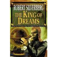 King of Dreams Vol. 3 of the Prestimion Trilogy