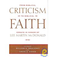 From Biblical Criticism to Biblical Faith