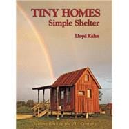 Tiny Homes Simple Shelter