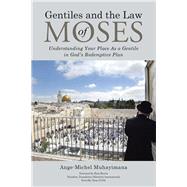 Gentiles and the Law of Moses