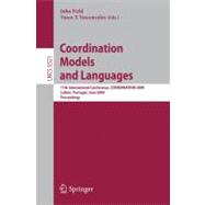 Coordination Models and Languages : 11th International Conference, COORDINATION 2009, Lisbon, Portugal, June 9-12, 2009, Proceedings