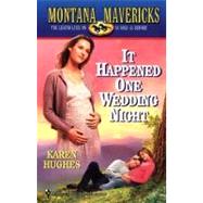 It Happened One Wedding Night