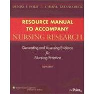 Student Resource Manual with Toolkit to Accompany Nursing Research