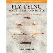 Fly Tying Made Clear and Simple