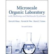 Microscale Organic Laboratory with Multistep and Multiscale Syntheses, 7th Edition