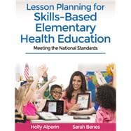 Lesson Planning for Skills-based Elementary Health Education
