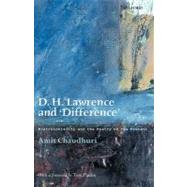 D. H. Lawrence and 'Difference' Postcoloniality and the Poetry of the Present