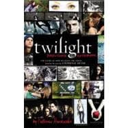 Twilight: Director's Notebook The Story of How We Made the Movie Based on the Novel by Stephenie Meyer