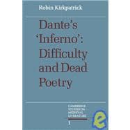 Dante's  Inferno: Difficulty and Dead Poetry