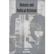 Deleuze and Political Activism Deleuze Studies Volume 4: 2010 (Supplement)