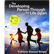 The Developing Person Through the Life Span (Looseleaf),9781319250522