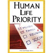 Human Life Priority