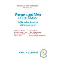 Women and Men of the States: Public Administrators and the State Level: Public Administrators and the State Level