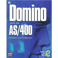 Domino and the AS/400 : Installation and Configuration