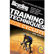 Bicycling Magazine's Training Techniques for Cyclists