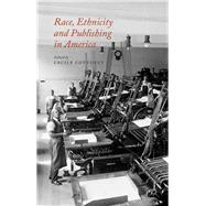 Race, Ethnicity and Publishing in America