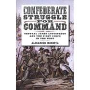 Confederate Struggle For Command