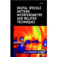 Digital Speckle Pattern Interferometry and Related Techniques