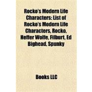 Rocko's Modern Life Characters : List of Rocko's Modern Life Characters, Rocko, Heffer Wolfe, Filburt, Ed Bighead, Spunky