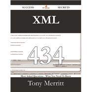 Xml: 434 Most Asked Questions on Xml - What You Need to Know