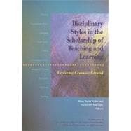 Disciplinary Styles In The Scholarship Of Teaching And Learning