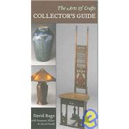 The Arts & Crafts Collector's Guide