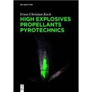 High Explosives, Propellants and Pyrotechnics