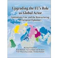 Upgrading the EU's Role As Global Actor