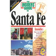 The Insiders' Guide to Santa Fe