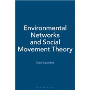 Environmental Networks and Social Movement Theory