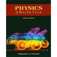 Physics : A World View