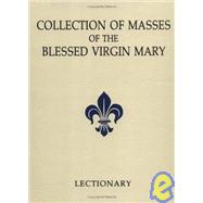 Collection of Masses of the Blessed Virgin Mary