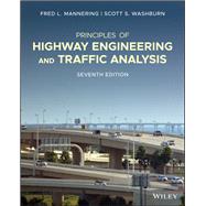 Principles of Highway Engineering and Traffic Analysis, Enhanced eText