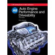 Auto Engine Performance and Driveability, A8, 3rd Edition
