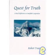 Quest for Truth : Critical Reflections on Interfaith Cooperation