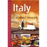 Italy for the Gourmet Traveler, Revised