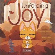 Unfolding Joy