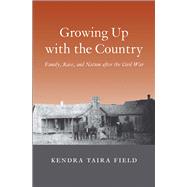 Growing Up With the Country