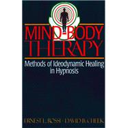Mind-Body Therapy: Methods of Ideodynamic Healing in Hypnosis
