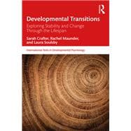 Developmental Transitions: Understanding changes and adaptations through the lifespan