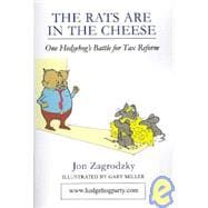 The Rats Are in the Cheese