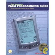 Essential Palm Programming Guide : Quickly Customize or Create Your Own PDA Programs,9781585070527
