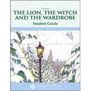 The Lion, the Witch, & the Wardrobe, Student Guide